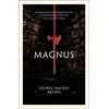 KNYGA George Mackay Brown Magnus
