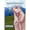 KNYGA George Mitchell Marmots of Lenk and the long sleep