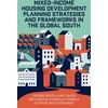 KNYGA George Okechukwu Onatu Mixed-Income Housing Development Planning Strategies and Frameworks in the Global South