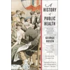 KNYGA George Rosen History of Public Health