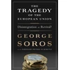 KNYGA George Soros Tragedy of the European Union