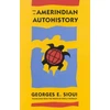 KNYGA Georges E Sioui For an Amerindian Autohistory