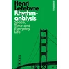 KNYGA Gerald Moore Rhythmanalysis
