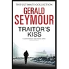 KNYGA Gerald Seymour Traitor's Kiss