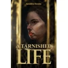 KNYGA Geraldine Stevens Tarnished Life