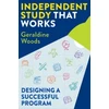 KNYGA Geraldine Woods Independent Study That Works