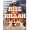 KNYGA Ghostface Killah Rise of a Killah