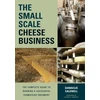 KNYGA Gianaclis Caldwell Small-Scale Cheese Business