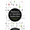 KNYGA Gil Delannoi Politics of Random Selection