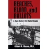 KNYGA Gilbert R Mason Beaches, Blood, and Ballots
