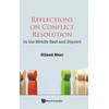 KNYGA Gilead Sher Reflections On Conflict Resolution: In The Middle East And Beyond