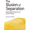 KNYGA Giles Hutchins Illusion of Separation