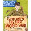 KNYGA Gill Arbuthnott Secret Diary of the First World War