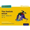 KNYGA Gill Munton Read Write Inc. Phonics: The Foolish Witch (Geltona Set 5 Storybook 10)