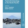 KNYGA Gina L Barnes TephroArchaeology in the North Pacific