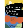 KNYGA Giorgio De Chirico Mr. Dudron