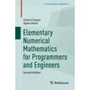 KNYGA Gisbert Stoyan Elementary Numerical Mathematics for Programmers and Engineers