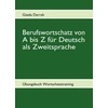 KNYGA Gisela Darrah Berufswortschatz von A bis Z fur Deutsch als Zweitsprache