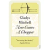 KNYGA Gladys Mitchell Here Comes a Chopper