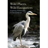 KNYGA Glen Cousquer Wild Places, Wild Encounters