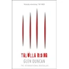 KNYGA Glen Duncan Talulla Rising (The Last Werewolf 2)