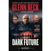 KNYGA Glenn Beck Dark Future