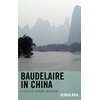 KNYGA Gloria Bien Baudelaire in China