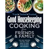 KNYGA Good Housekeeping Cooking For Friends and Family