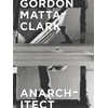 KNYGA Gordon Matta-Clark