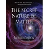KNYGA Gordon Richard Secret Nature of Matter