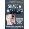 KNYGA Gordon Thomas Shadow Warriors