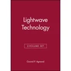 KNYGA Govind P Agrawal Lightwave Technology, 2 Volume Set