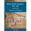 KNYGA Gr Dunstan Devon Parish Taxpayers, 1500-1650: Volume Three