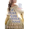 KNYGA Grace Burrowes Duke by Any Other Name