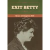 KNYGA Grace Livingston Hill Exit Betty