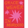 KNYGA Grace Weaver in Morocco