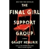 KNYGA Grady Hendrix Final Girl Support Group