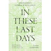 KNYGA Graeme Goldsworthy In These Last Days: The Dynamics of Biblical Revelation