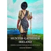KNYGA Graeme Warren Hunter-Gatherer Ireland