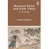 KNYGA Graham Anderson Ancient Fairy and Folk Tales