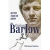 KNYGA Graham Barlow Better Than He Knew