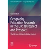KNYGA Graham Butt Geography Education Research in the UK: Retrospect and Prospect