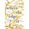 KNYGA Grainne Murphy Where the Edge Is