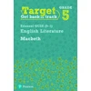 KNYGA Grant David Target Grade 5 Macbeth Edexcel GCSE (9-1) Eng Lit Workbook