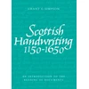 KNYGA Grant G Simpson Scottish Handwriting 1150-1650