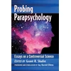 KNYGA Grant R Shafer Probing Parapsychology