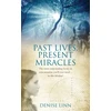 KNYGA Grant T Savage Past Lives, Present Miracles