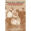 KNYGA Grant Wacker Heaven Below
