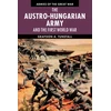 KNYGA Graydon A Tunstall Austro-Hungarian Army and the First World War