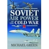 KNYGA Green Michael Air Power of the Cold War